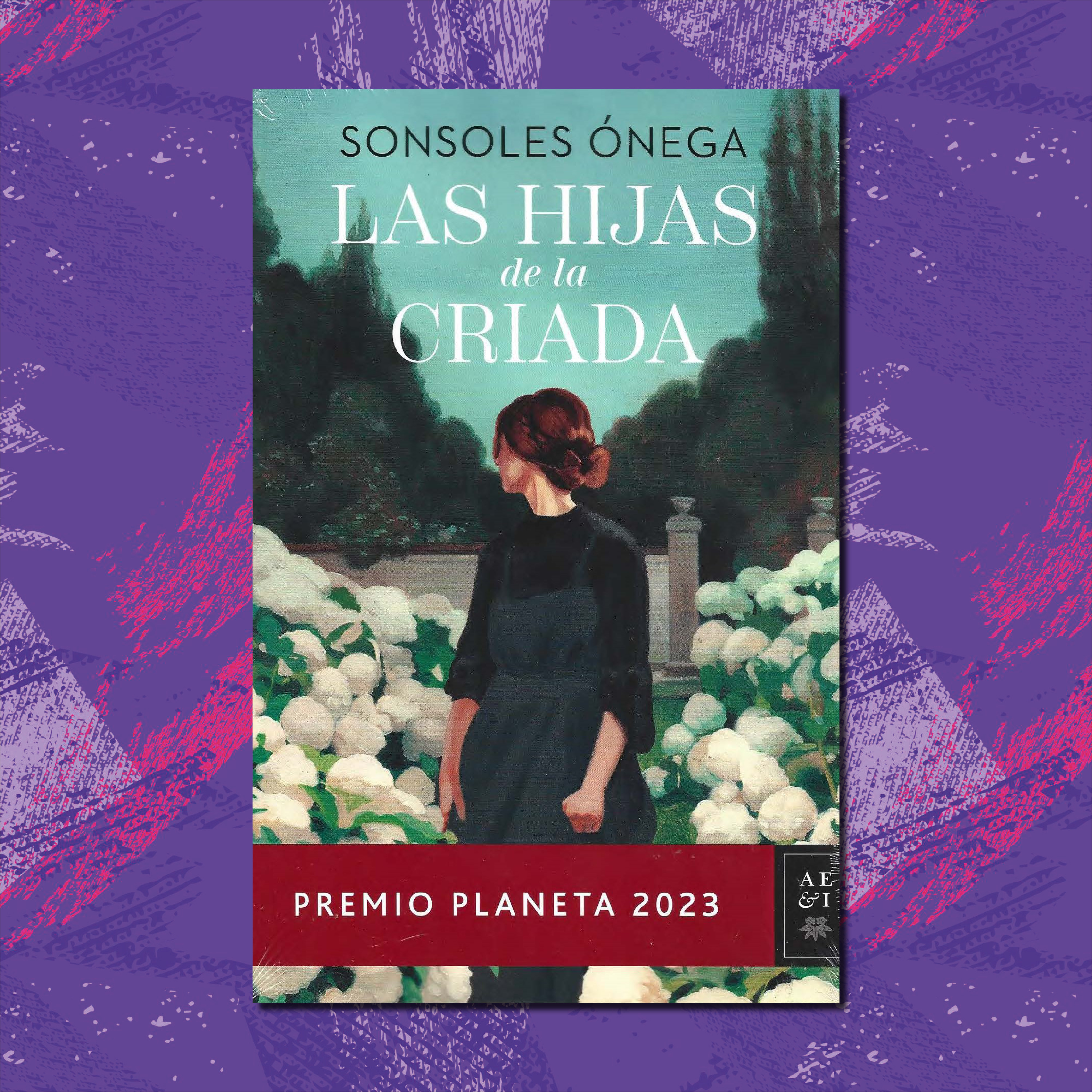 HIJAS DE LA CRIADA, LAS