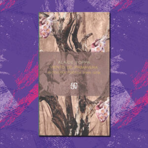 VIENTO DE PRIMAVERA. ANTOLOGÍA POÉTICA (1945-1979)
