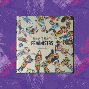 NIÑAS Y NIÑOS FEMINISTAS